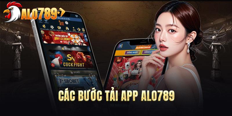 Các bước tải app ALO789